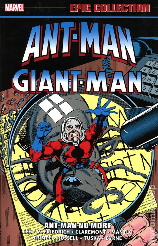 Ant-Man Epic Collection Volume 2: Ant-Man No More
