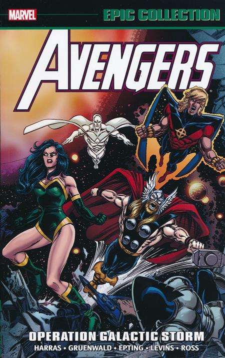 The Avengers Epic Collection Volume 22: Operation Galactic Storm
