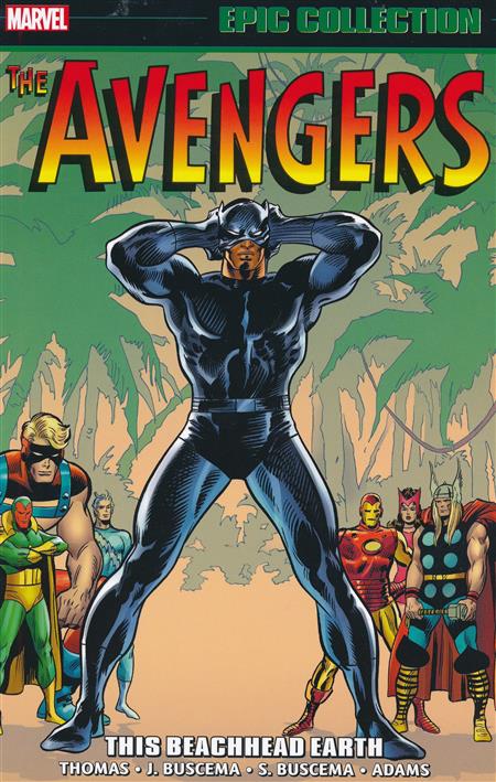 The Avengers Epic Collection Volume 5: This Beachhead Earth