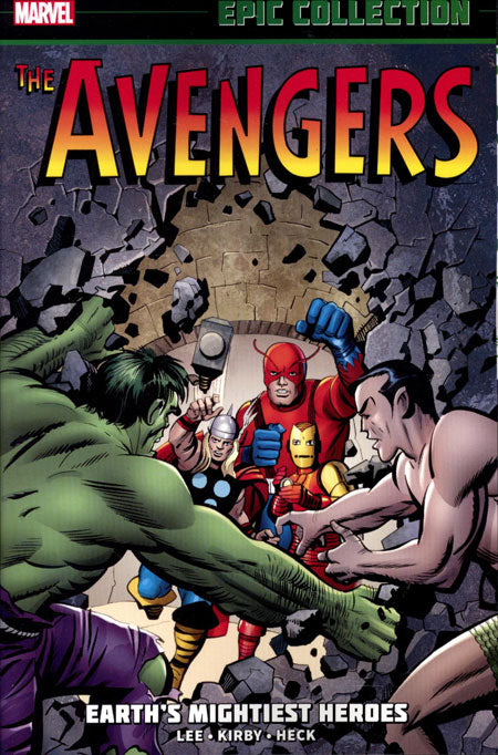 The Avengers Epic Collection Volume 1: Earth's Mightiest Heroes