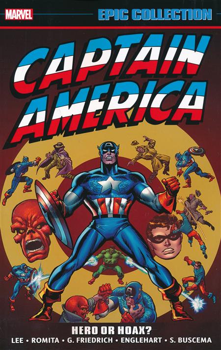 Captain America Epic Collection Volume 4: Hero Or Hoax?