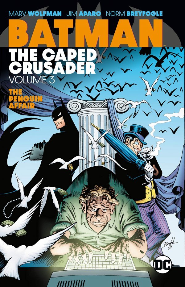 Batman: The Caped Crusader Volume 3 Trade Paperback