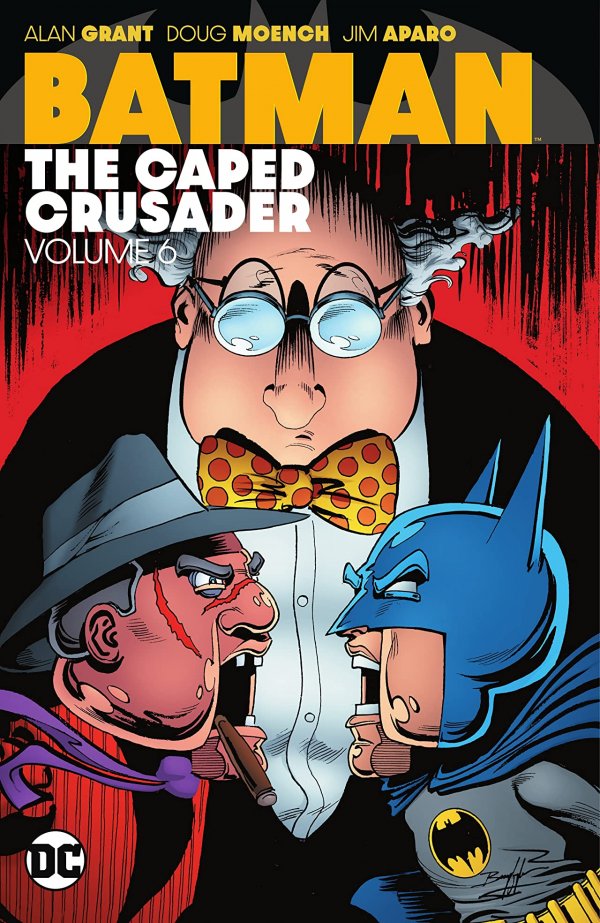 Batman: The Caped Crusader Volume 6 Trade Paperback