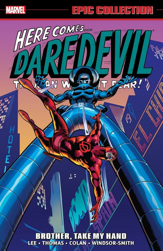 Daredevil Epic Collection Volume 3: Brother Take My Hand