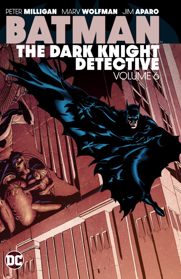 Batman: The Dark Knight Detective Volume 6 Trade Paperback