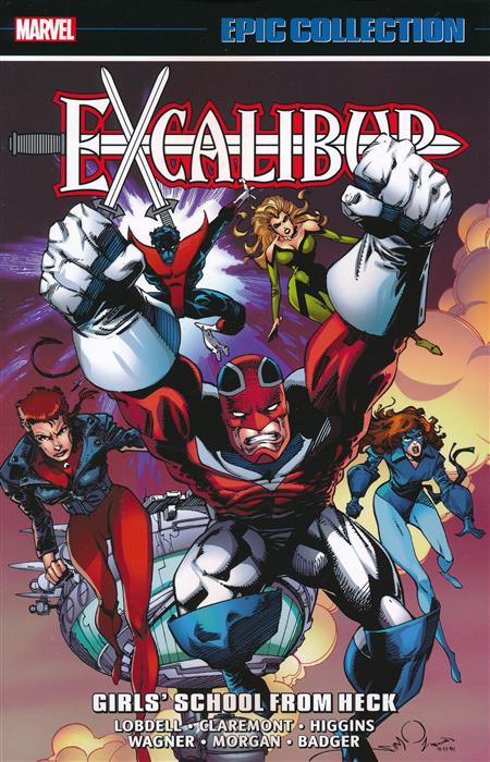 Excalibur Epic Collection Volume 3: Girl's School From Heck