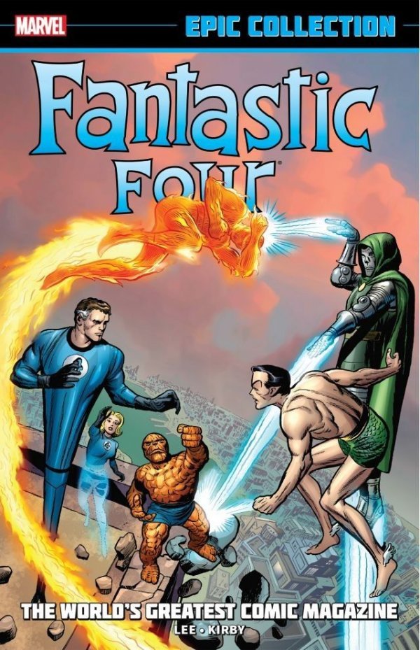 The Fantastic Four Epic Collection Volume 1: The World's Greatest Comic Magazine