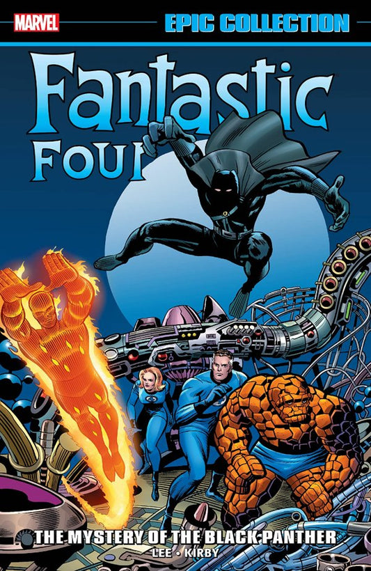 The Fantastic Four Epic Collection Volume 4: Mystery Of The Black Panther