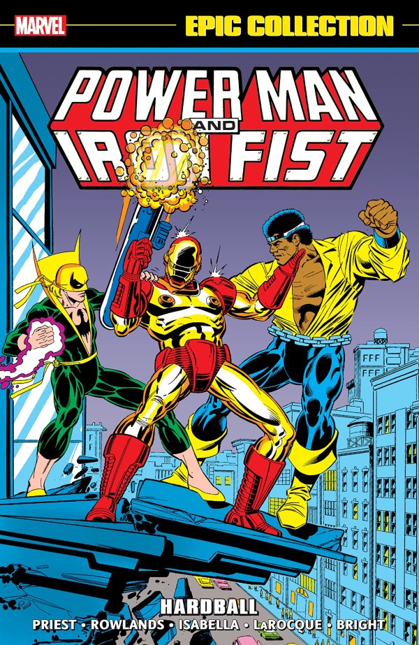 Heroes For Hire: Power Man And Iron Fist Epic Collection Volume 4: Hardball