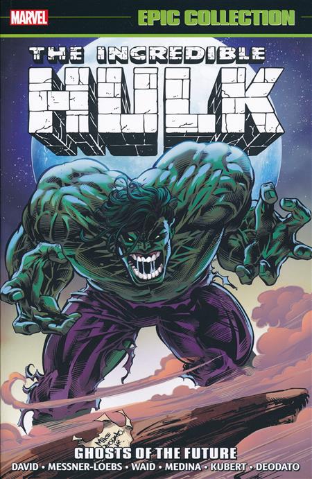 The Incredible Hulk Epic Collection Volume 22: Ghosts Of The Future