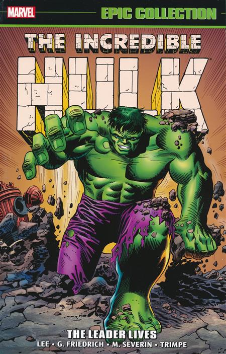 The Incredible Hulk Epic Collection Volume 3: The Leader Lives