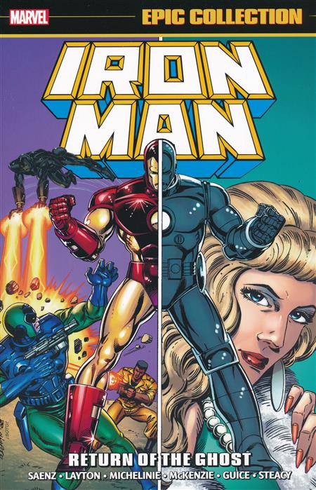 Iron Man Epic Collection Volume 14: The Return Of Ghost
