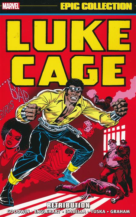 Luke Cage Epic Collection Volume 1: Retribution