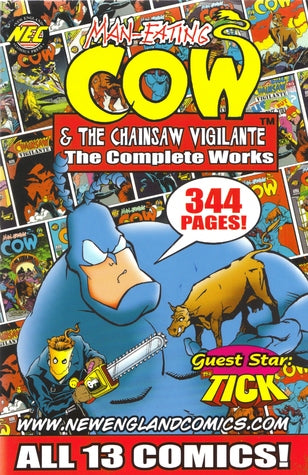 Man Eating Cow & The Chainsaw Vigilante: The Complete Works