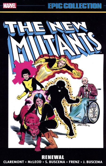 The New Mutants Epic Collection Volume 1: Renewal