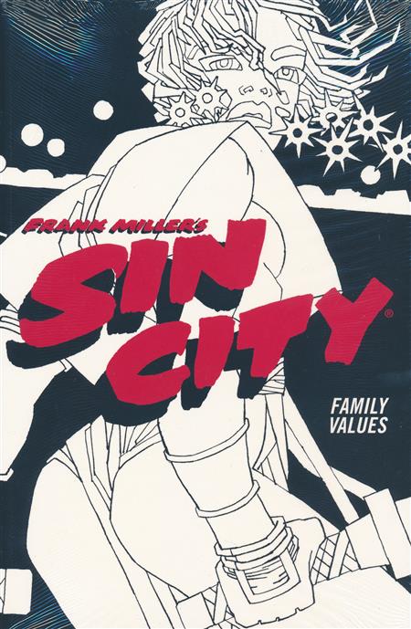 Sin City TPB Volume 5: Family Values