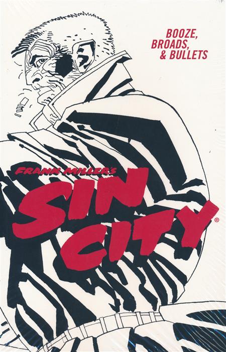 Sin City TPB Volume 6: Booze, Broads, & Bullets