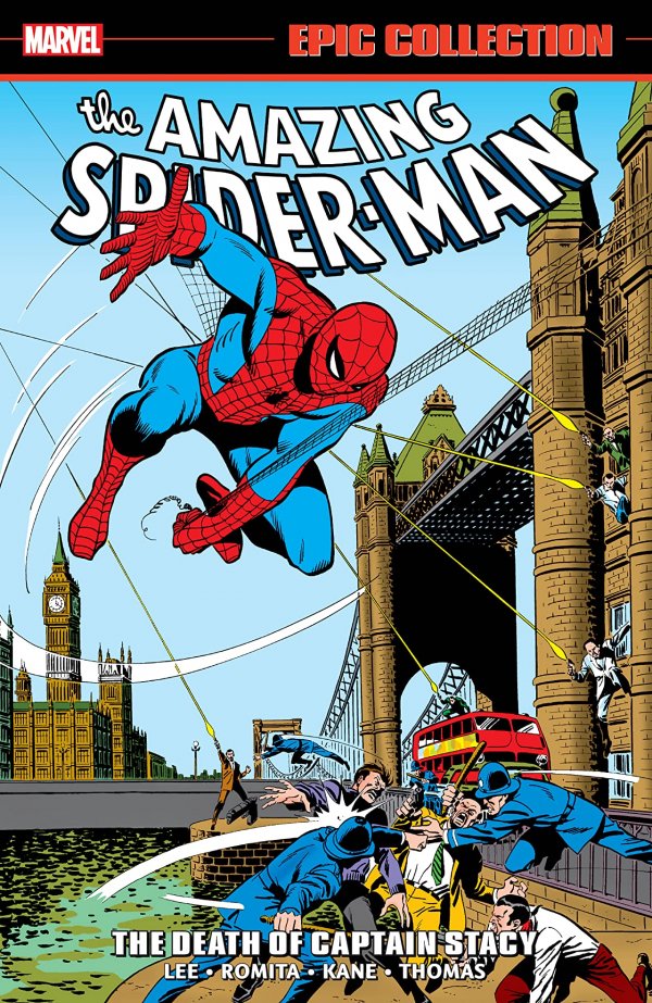 The Amazing Spider-Man Epic Collection Volume 6: The Death Of Captain Stacy