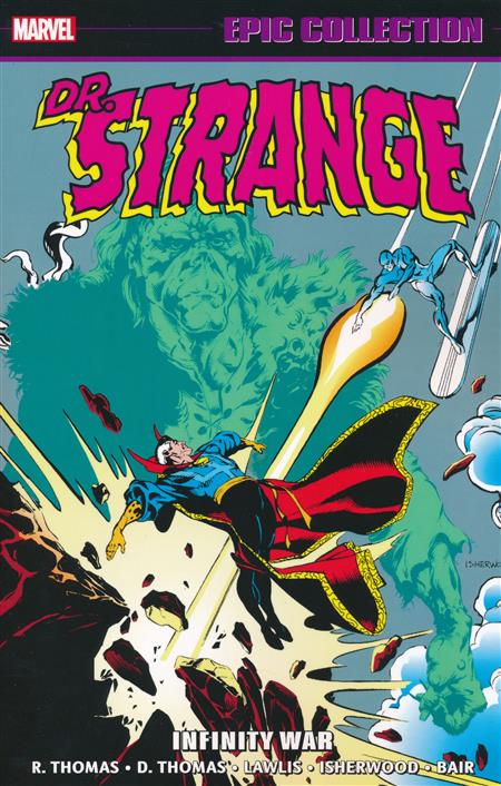 Doctor Strange Epic Collection Volume 10: Infinity War