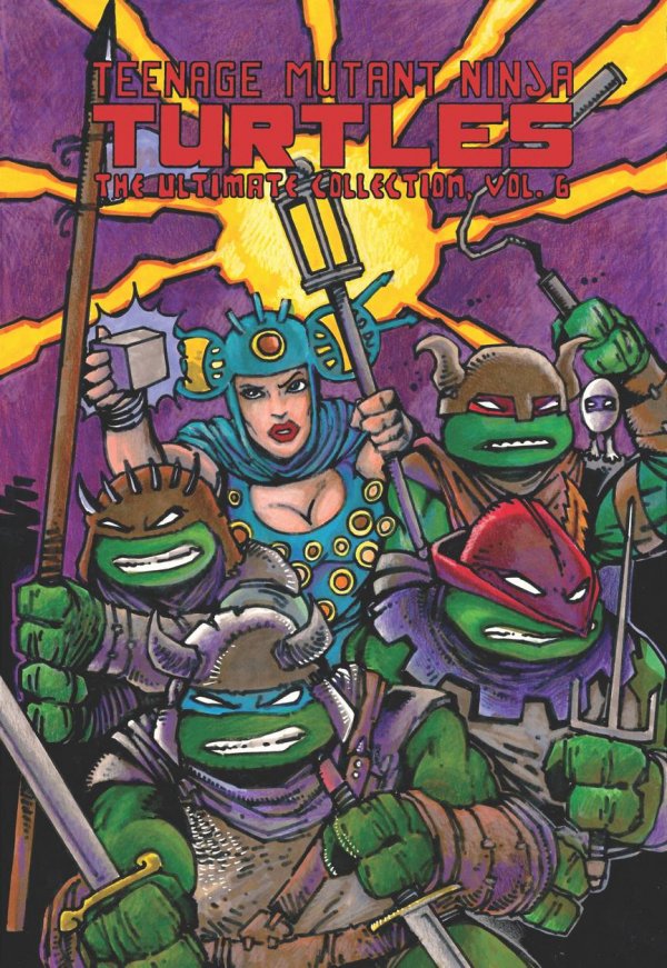 Teenage Mutant Ninja Turtles Ultimate Collection Trade Paperback Volume 6