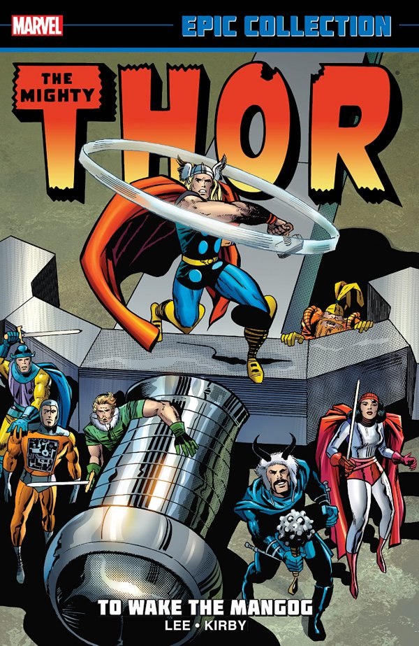 Thor Epic Collection Volume 4: To Wake The Mangog