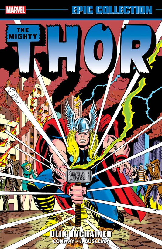 Thor Epic Collection Volume 7: Ulik Unchained