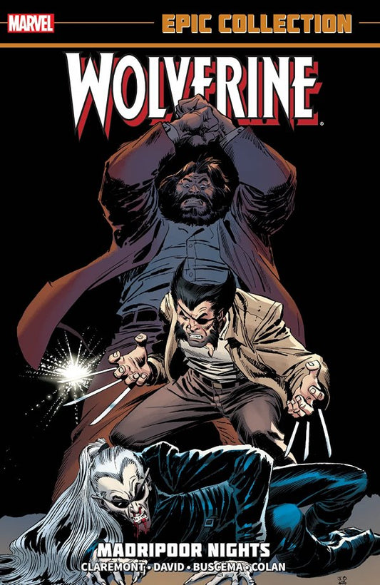 Wolverine Epic Collection Volume 1: Madripoor Nights