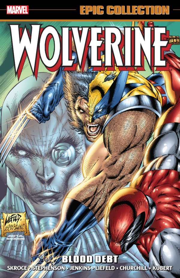 Wolverine Epic Collection Volume 13: Blood Debt