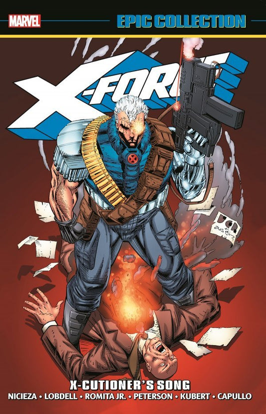 X-Force Epic Collection Volume 2: X-Cutioner's Song