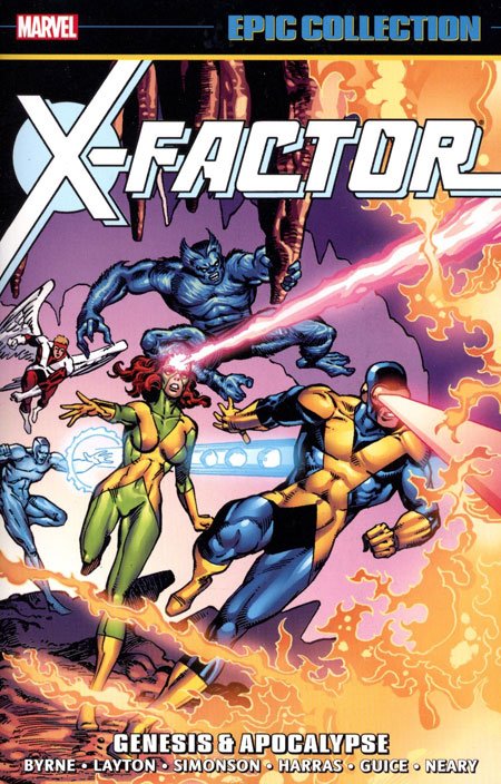X-Factor Epic Collection Volume 1: Genesis & Apocalypse