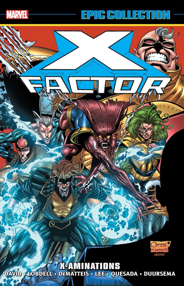 X-Factor Epic Collection Volume 8: X-Aminations
